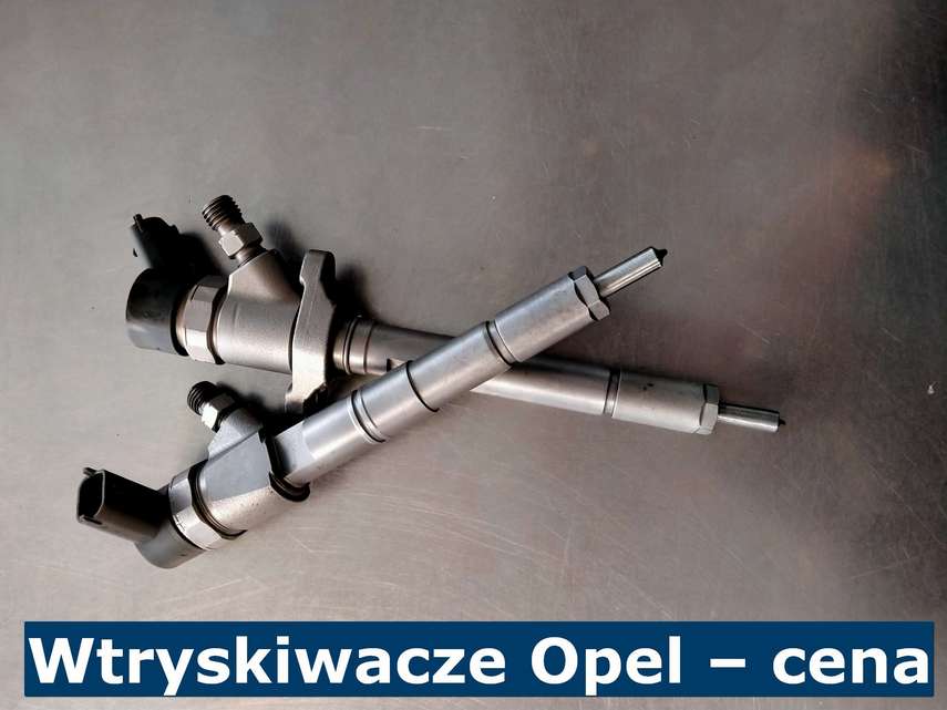Wtryskiwacze Opel - cena Cena wtryskiwaczy Common Rail do Opla